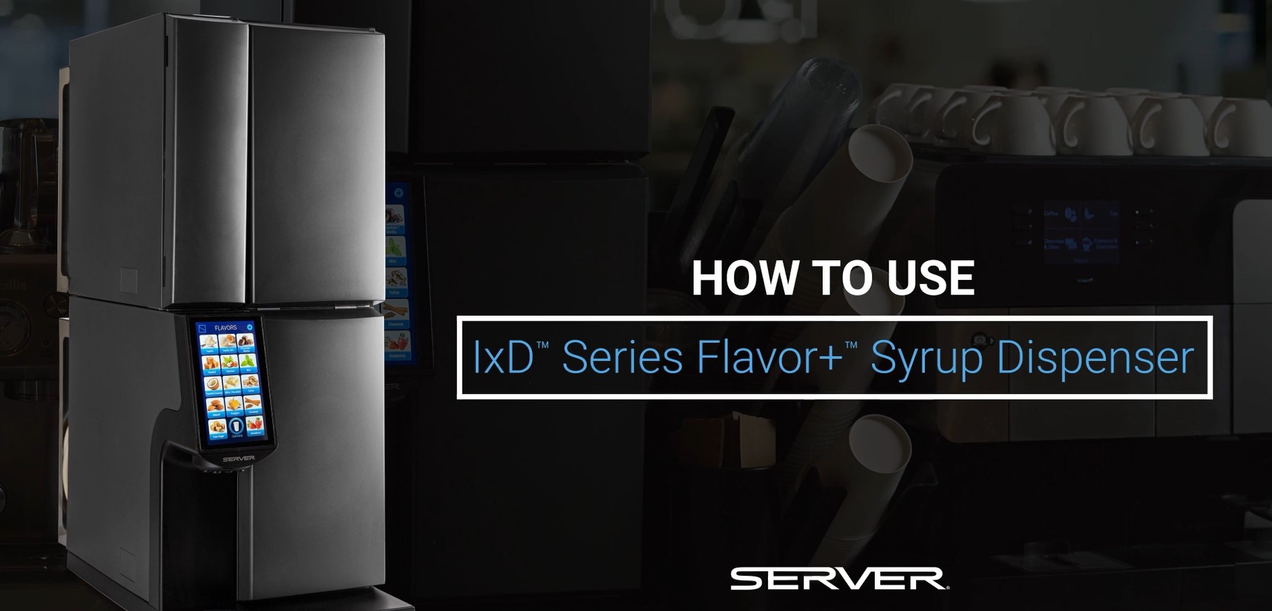 NEW IxD Series Flavor+™ Syrup Dispenser Hot Coffee Prep