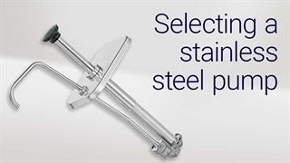 Selecting a Stainless Steel Pump Model