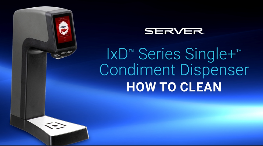 NEW IxD Series Single+™ Condiment Dispenser How to Clean